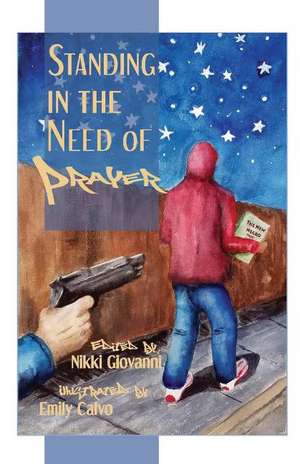 Standing in the Need of Prayer de Nikki Giovanni