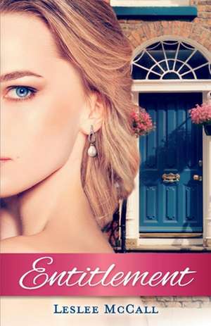 Entitlement de Leslee McCall