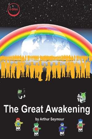 The Great Awakening de Arthur Seymour