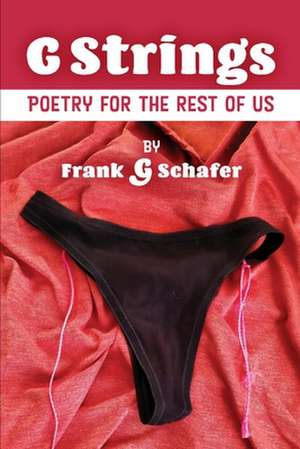 G Strings: Poetry for the Rest of Us de G.