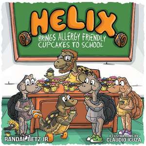 Helix: Brings Allergy Friendly Cupcakes To School de Randal Betz, Jr.