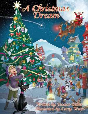 A Christmas Dream de Jessica Bitner