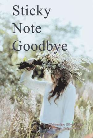 Sticky Note Goodbye de Olivia Edens