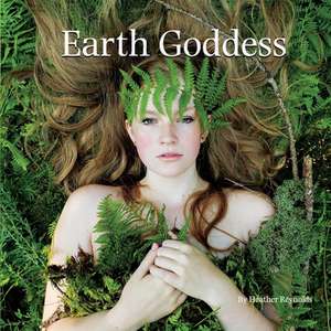 Earth Goddess de Heather Reynolds