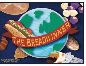 The Breadwinner de Brynna Ventura