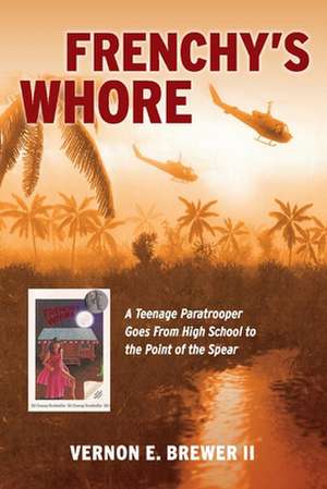 Frenchy's Whore de Vernon Brewer, II