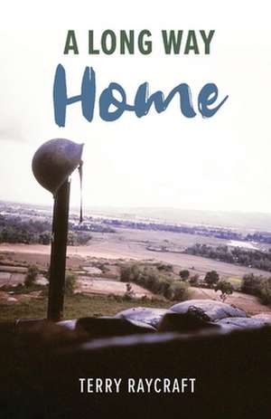 A Long Way Home de Terry Raycraft