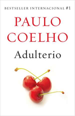Adulterio / Adultery de Paulo Coelho