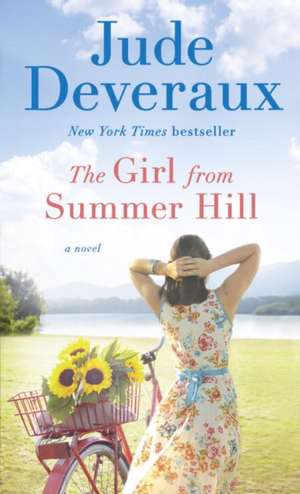 The Girl from Summer Hill de Jude Deveraux