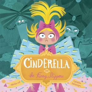 Cinderella and the Furry Slippers de Davide Calai