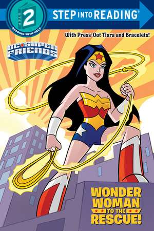 Wonder Woman to the Rescue! (DC Super Friends) de Courtney Carbone