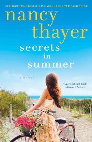 Secrets in Summer de Nancy Thayer