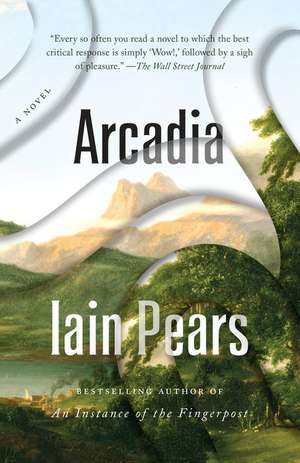 Arcadia de Iain Pears