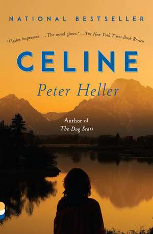 Celine de Peter Heller