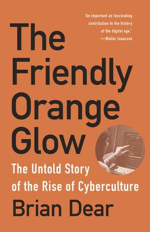 The Friendly Orange Glow de Brian Dear