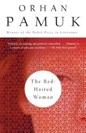 The Red-Haired Woman de Orhan Pamuk