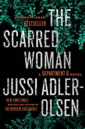 The Scarred Woman de Jussi Adler-Olsen