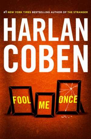 Fool Me Once de Harlan Coben