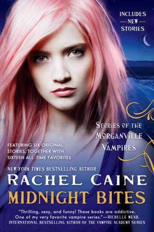 Midnight Bites: Stories of the Morganville Vampires de Rachel Caine