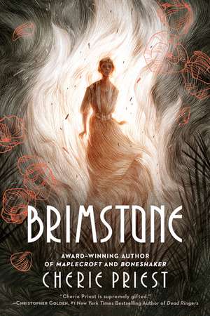 Brimstone de Cherie Priest