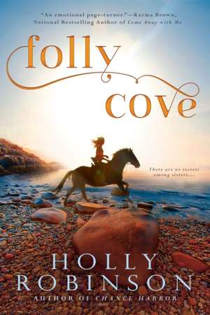 Folly Cove de Holly Robinson