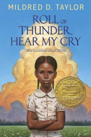 Roll of Thunder, Hear My Cry de Mildred D. Taylor