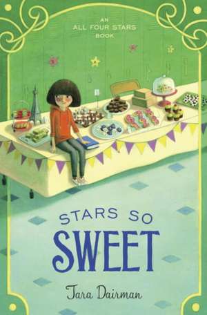 Stars So Sweet de Tara Dairman