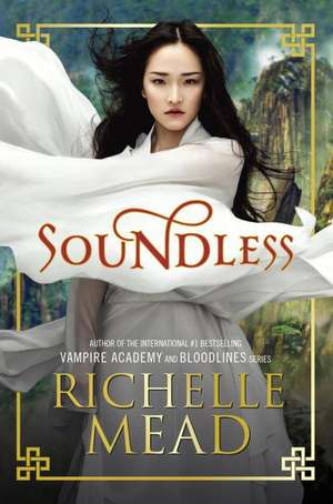 Soundless de Richelle Mead