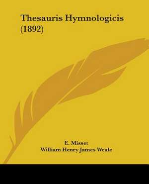 Thesauris Hymnologicis (1892) de E. Misset