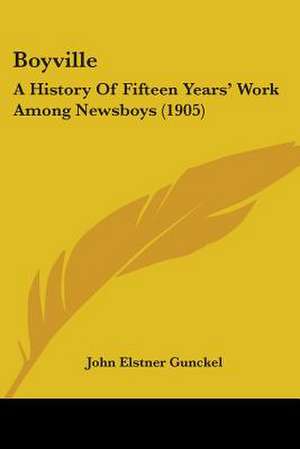 Boyville de John Elstner Gunckel