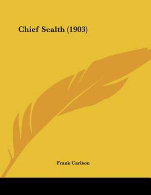 Chief Sealth (1903) de Frank Carlson