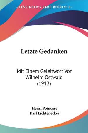 Letzte Gedanken de Henri Poincare