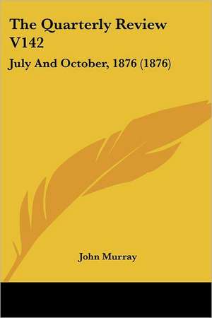 The Quarterly Review V142 de John Murray