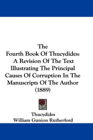 The Fourth Book Of Thucydides de Thucydides