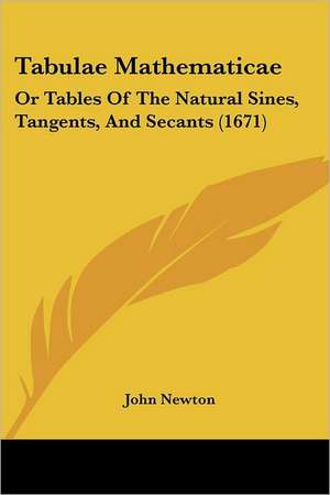 Tabulae Mathematicae de John Newton