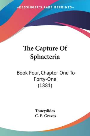 The Capture Of Sphacteria de Thucydides