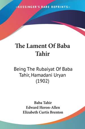 The Lament Of Baba Tahir de Baba Tahir