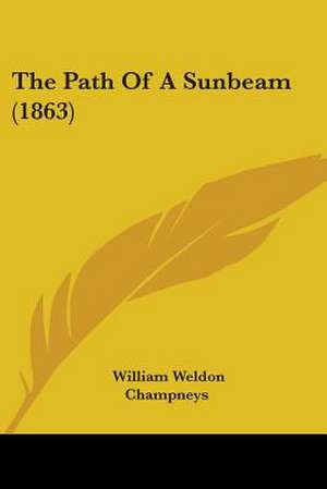 The Path Of A Sunbeam (1863) de William Weldon Champneys