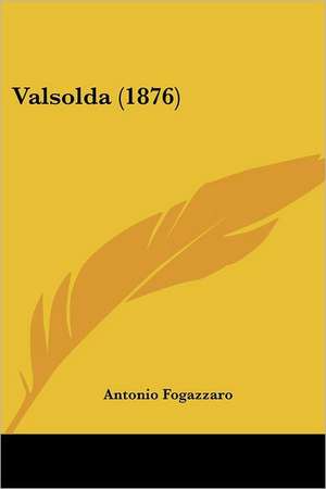 Valsolda (1876) de Antonio Fogazzaro