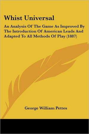 Whist Universal de George William Pettes