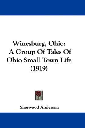 Winesburg, Ohio de Sherwood Anderson