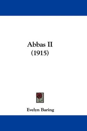 Abbas II (1915) de Evelyn Baring