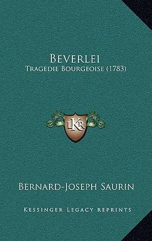 Beverlei de Bernard-Joseph Saurin