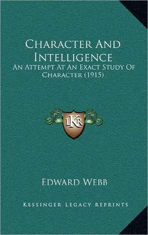 Character And Intelligence de Edward Webb