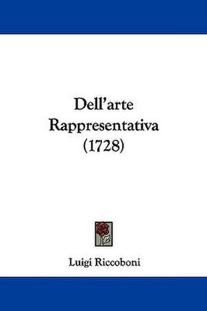 Dell'arte Rappresentativa (1728) de Luigi Riccoboni