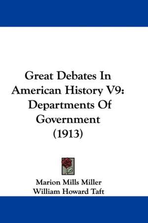 Great Debates In American History V9 de Marion Mills Miller