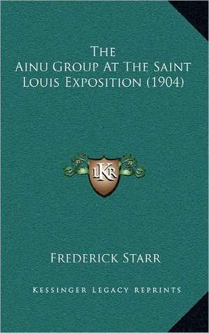 The Ainu Group At The Saint Louis Exposition (1904) de Frederick Starr