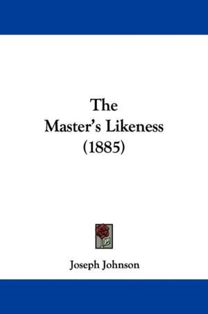 The Master's Likeness (1885) de Joseph Johnson