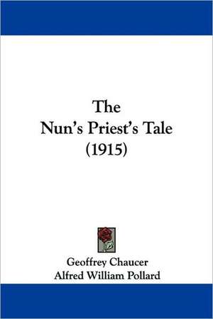 The Nun's Priest's Tale (1915) de Geoffrey Chaucer