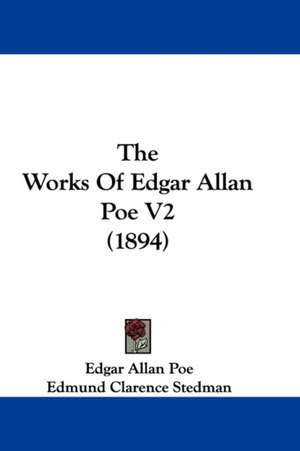 The Works Of Edgar Allan Poe V2 (1894) de Edgar Allan Poe